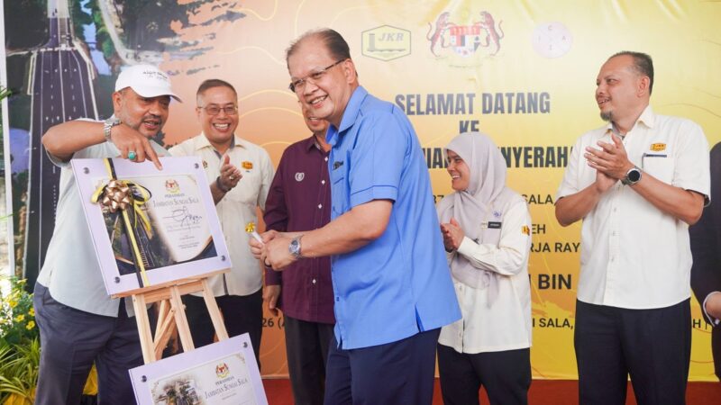 MAJLIS PERASMIAN & PENYERAHAN JAMBATAN SUNGAI SALA, KOTA SETAR, KEDAH DARUL AMAN